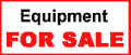 Equipment
For Sale